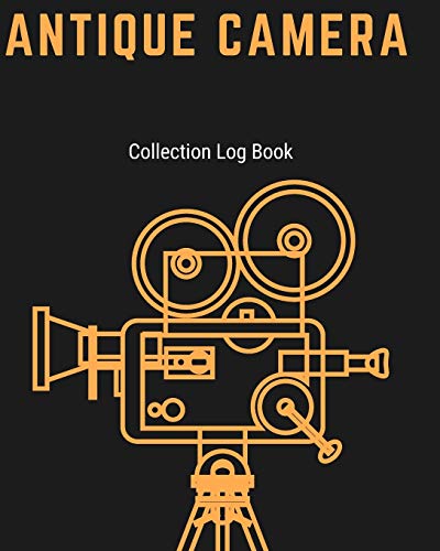 Antique Camera Collection Log Book: Keep Track Your Collectables ( 60 Sections For Management Your Personal Collection ) - 125 Pages , 8x10 Inches, Paperback image 3