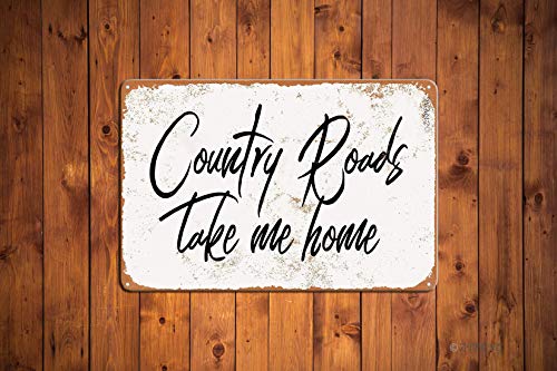 Zypeng Metal Tin Sign Vintage Style Country Roads Take Me Home Wall Decor 8 X 12 Inches #TOP3