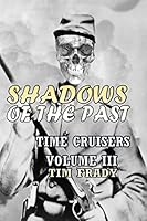 Shadows of the Past 1520262353 Book Cover