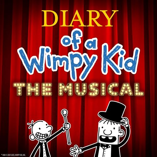 Diary Of A Wimpy Kid: The Musical (Studio Cast Recording)