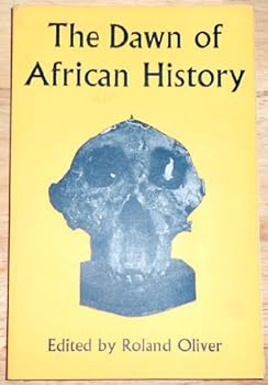 The Dawn of African History