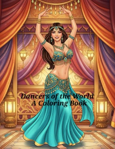 Dancers Of The World－A Coloring Book