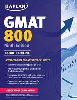 Kaplan GMAT 800: Advanced Prep for Advanced Students (Kaplan Test Prep)