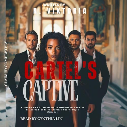 Cartel&amp;rsquo;s Captive by N. Viktoria episode artwork
