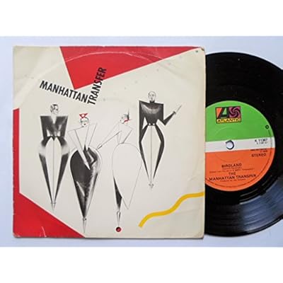 Manhattan Transfer Birdland 7" Atlantic K11387 EX/VG 1979 picture sleeve