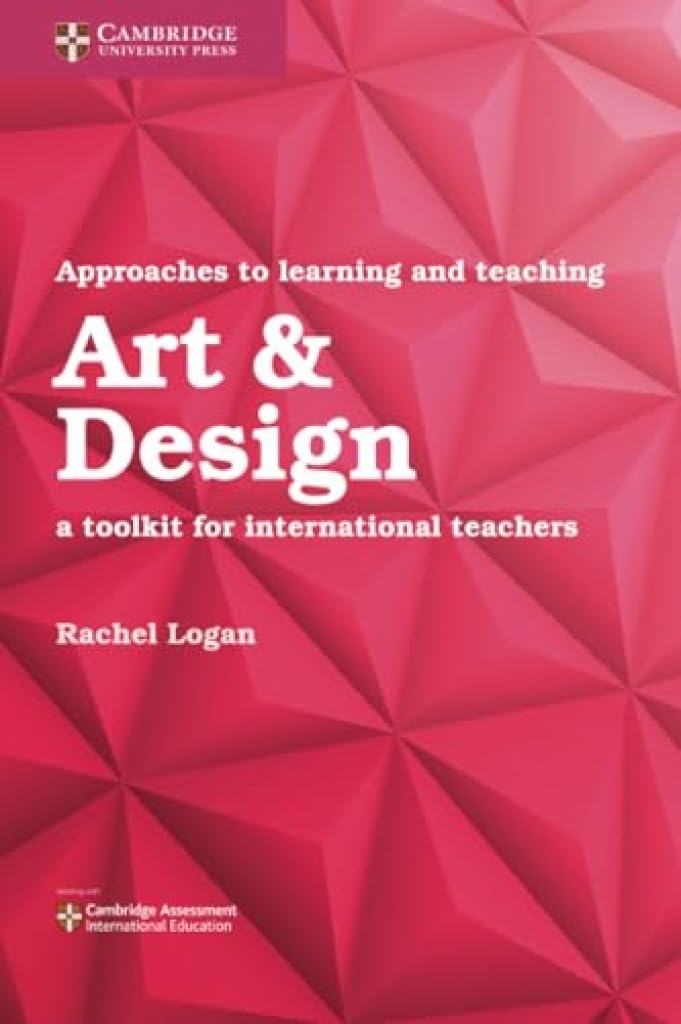 Approaches to Learning and Teaching Art & Design: A Toolkit for International Teachers
