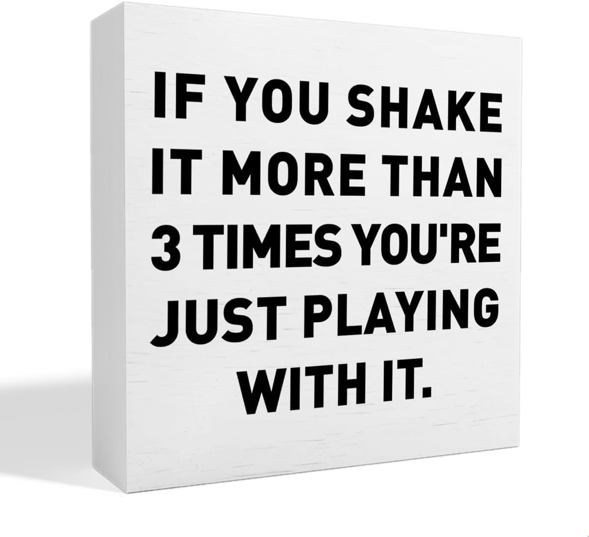 Funny Box Sign 7x7 Inch Rustic White Wood Desk Shelf Decor