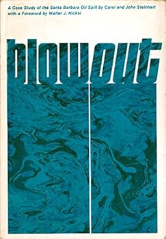 Paperback Blowout: A Case Study of the Santa Barbara Oil Spill Book