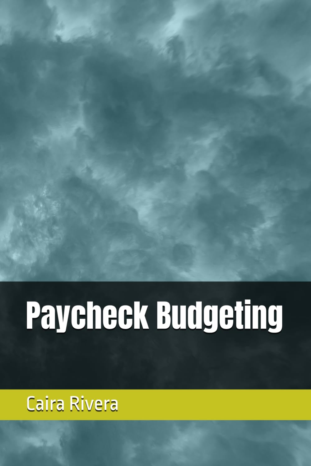 Paycheck Budgeting Made Simple