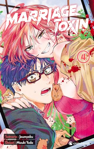 MARRIAGETOXIN — Tome 4