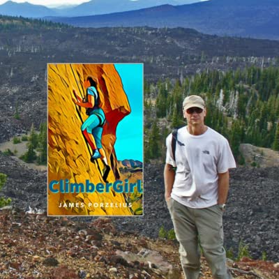 Page de couverture de ClimberGirl—An Interview with novelist and psychologist Dr. Jim Porzelius
