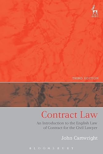 Contract Law: An Introduction to the English Law of Contract for the Civil Lawyer