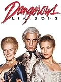 Dangerous Liaisons