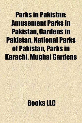 Parks in Pakistan: Fatima Jinnah Park, Liaquat National Bagh, Major ...