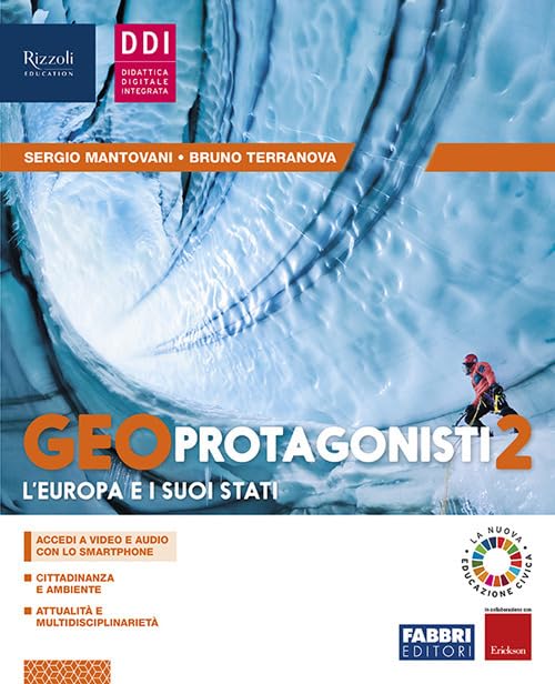 Geo protagonisti. Per la Scuola media. Con e-book. Con espansione online (Vol. 2)