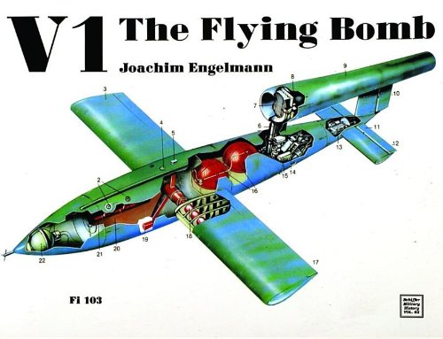 V1: Flying Bomb: The Flying Bomb (Military History, Vol 62)