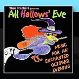 All Hallows' Eve - Music For An Enchanted October Evening - Volume 5 by Ann Ruckert (2002-09-24)