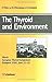 The Thyroid and Environment