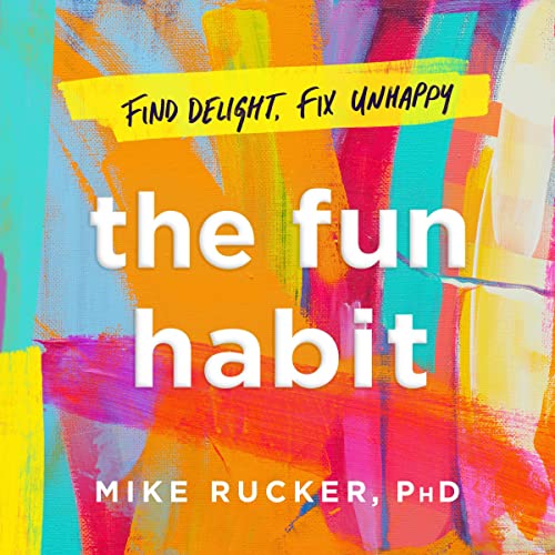 The Fun Habit by Mike Rucker episode artwork