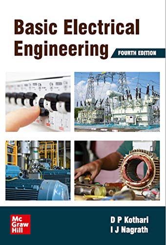 Basic Electrical Engineering | 4th Edition Basic Electrical Engineering | 4th Edition