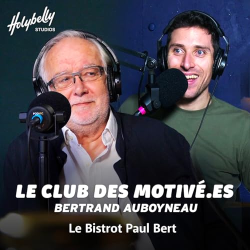 #012 - LE BISTROT PAUL BERT / Bertrand Auboyneau