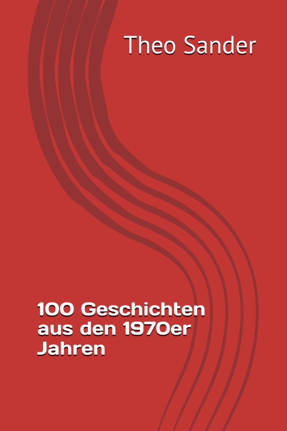 100 Geschichten aus den 1970er Jahren