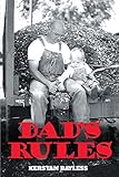  Dad\'s Rules (English Edition)