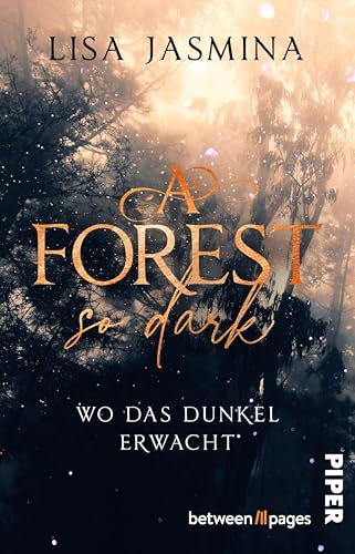 A Forest so dark – Wo das Dunkel erwacht: Roman | Düster-märchenhafte Enemies-to-Lovers-Romance mit Twist | Ein tödlicher Fluch. Eine Hexe wider Willen. ... und Kerri Maniscalco (Nocturne Tales 1)