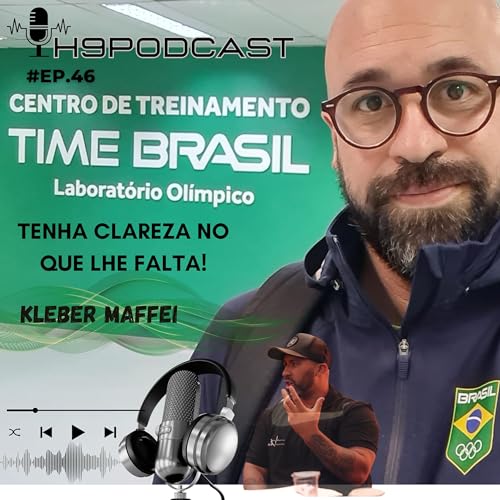 Couverture de #Ep.46 - Kleber Maffei - Neurocientista do Esporte