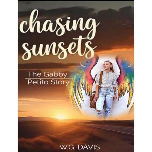 Chasing Sunsets : W.G. Davis episode artwork