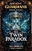 The Guardians: Twin Paradox (Episode One, The Guardians Novella Series) Bonus Chapters Included