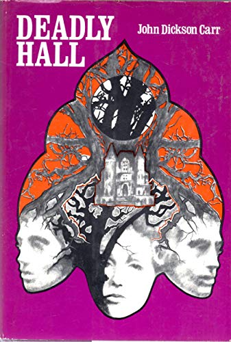 Deadly Hall B000BNK8OO Book Cover