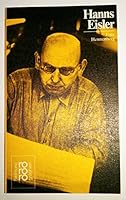 Hanns Eisler. Mit Selbstzeugnissen und Bilddokumenten. 3499503700 Book Cover