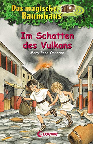 Das magische Baumhaus 13 - Im Schatten des Vulkans: Kinderbuch über Pompeji für Mädchen und Junge Das magische Baumhaus 13 - Im Schatten des Vulkans: Kinderbuch über Pompeji für Mädchen und Junge