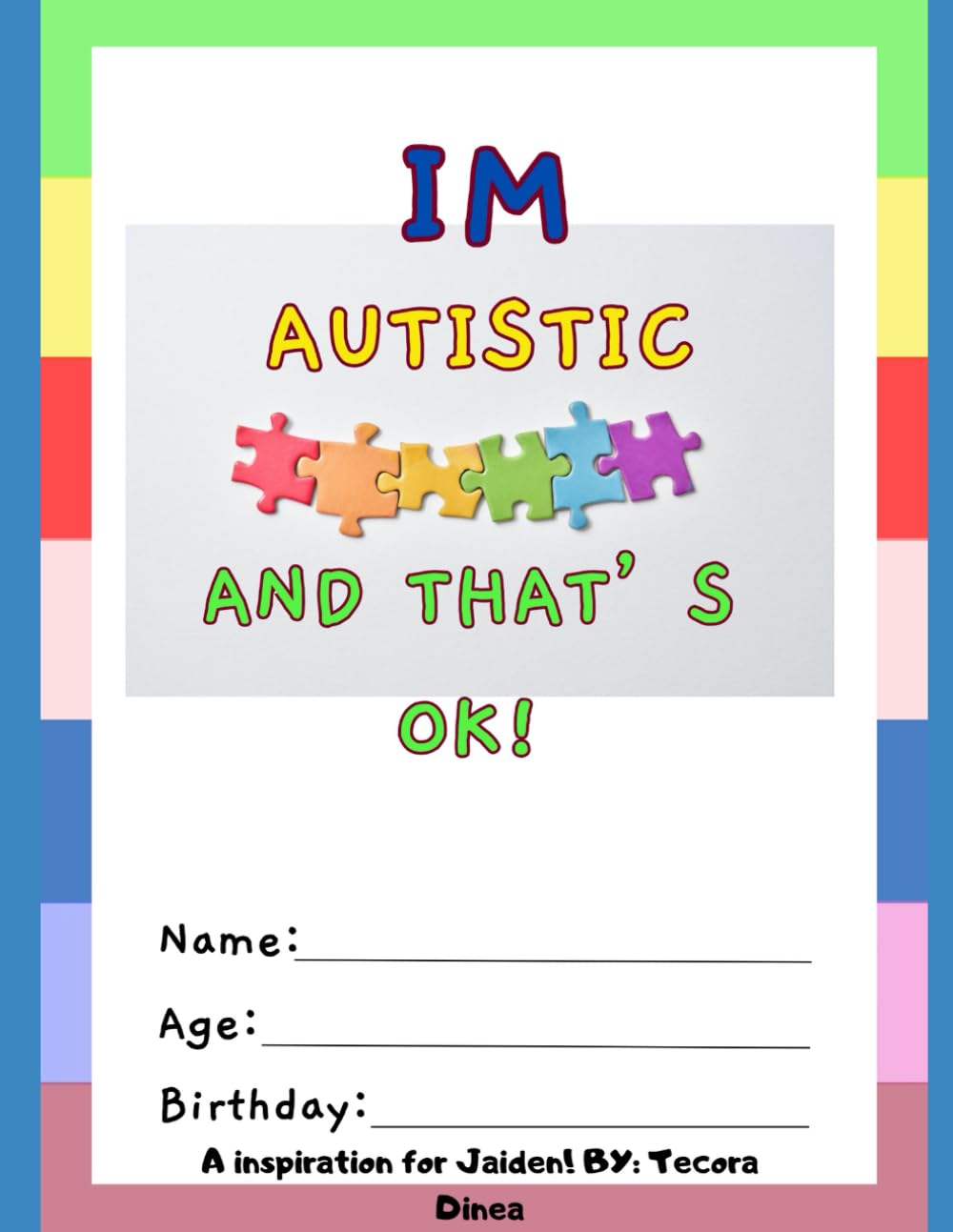 I'm Autistic and that's ok!: Autism awareness month