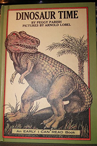 Dinosaur Time B00CE1FKKS Book Cover