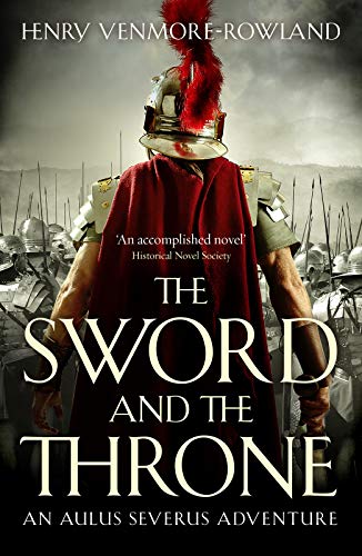 The Sword and the Throne (The Aulus Severus