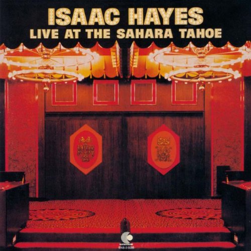 ISAAC HAYES - Live At The Sahara Tahoe - Disque CD