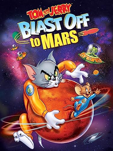Tom and Jerry: Blast Off To Mars