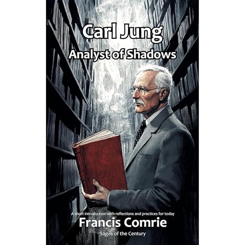 Carl Jung - Analyst of Shadows by Francis Comrie episode artwork