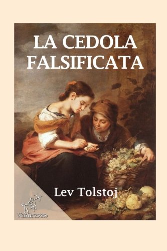 La Cedola Falsificata: Denaro Falso