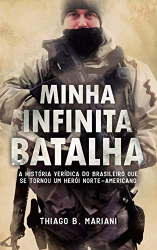 Minha Infinita Batalha (Portuguese Edition)
