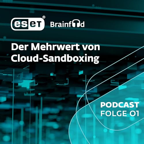Der Mehrwert von Cloud-Sandboxing | Folge 1 Titelbild
