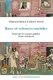 Race et sciences sociales: Essai sur les usages publics d'une catégorie