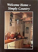 Welcome Home - Simply Country 0977230961 Book Cover