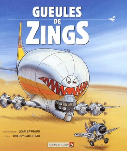 Gueules de Zings