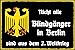DekoDrom® Blechschild 20x30 cm Nicht alle Blindgänger in Berlin sind aus dem 2. Weltkrieg - lustiger Spruch Bar Wand Deko Sammler Geschenk 0106 Berlin günstig Kaufen-DekoDrom® Blechschild 20x30 cm Nicht alle Blindgänger in Berlin sind aus dem 2. Weltkrieg - lustiger Spruch Bar Wand Deko Sammler Geschenk 0106