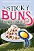 The Sticky Buns Challenge: Clean Christian and Funny! (Sticky Notes Book 2)