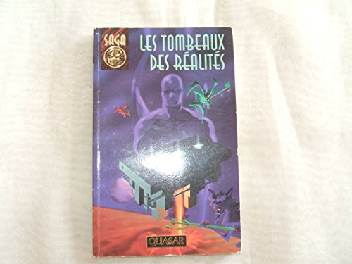 Les tombeaux de la réalité