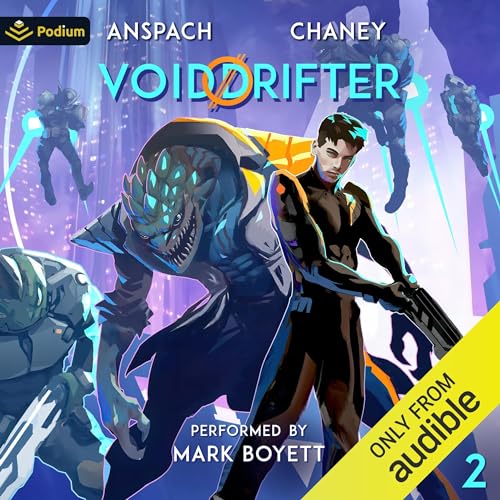 Void Drifter 2 by Jason Anspach, J.N. Chaney episode artwork
